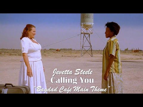 Calling You   Jevetta Steele  (TRADUÇÃO)ᴴᴰ "Bagdad Cafe Main Theme"