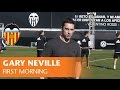 Gary Neville's first morning as the new coach of Valencia CF at Paterna