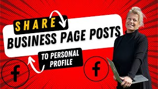 How to SHARE From Facebook Business Page POSTS to Your Personal Profile on FACEBOOK in 2023