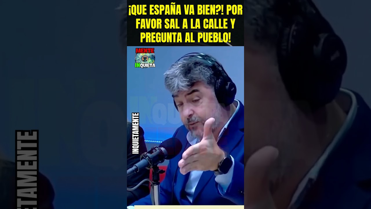 CONO PUEDES DECIR QUE ESPAÑA VA BIEN? ATENTOS AL REPASO QUE LE METE DANIEL A SOCIALISTA