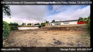 preview picture of video '25 Oceanaire Rancho Palos Verdes CA 90275 - George Fotion - Call  Realty - Obeo Virtual Tour 855764'
