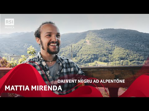 Mattia Mirenda dai Vent Negru ad Alpentöne | RSI Musica
