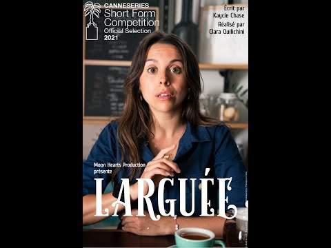 Bande annonce - Larguée la série