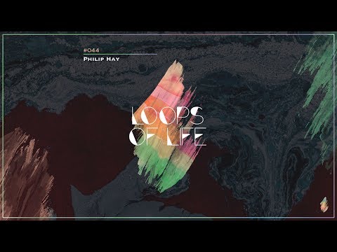 MarmorMetall presents: Loops of Life_#044 - Philip Hay