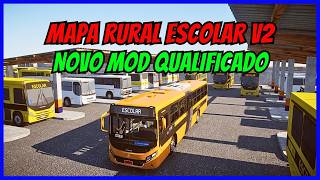 🔴Gameplay Novo Mod Qualificado VIP IV | Mapa Rural Escolar V2 | Proton Bus Simulator | PBSU