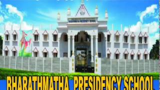Bharath Matha Presidency School Video