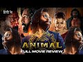 Animal Full Movie In Hindi 2023 Hindi Dubbed Movies