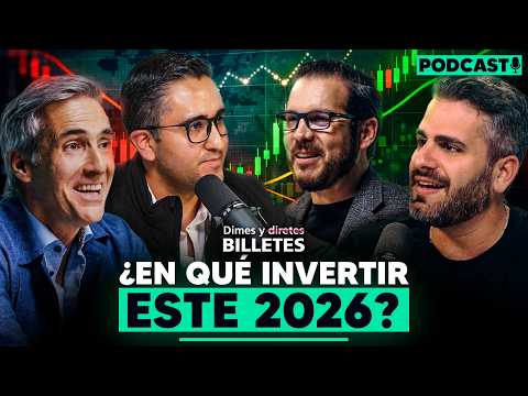 En qué invertir en 2026 | Dimes y Billetes #421