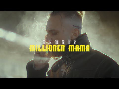 ALMANY - Millionen Mama (Official Video)