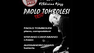 PaoloTombolesiTrio 28DivinoJaz2015