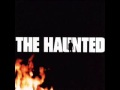 The Haunted - 05 Choke Hold 