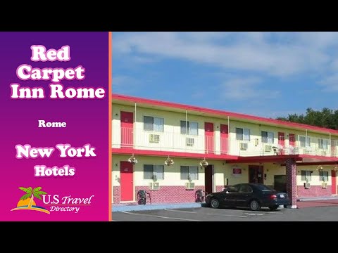 Red Carpet Inn Rome - Rome Hotels, New York