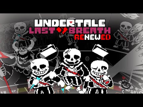 (Full game) Undertale last breath renewed All Chapters