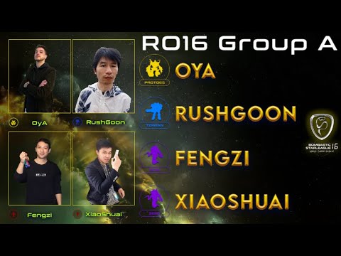 BSL16 - RO16 Group A - OyA, RushGoon, XiaoShuai, Fengzi - StarCraft BroodWar Remastered Tournament