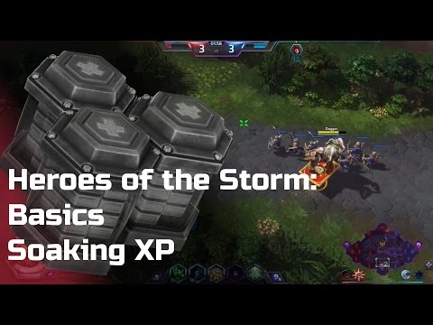 Heroes of the Storm: Basics - Soaking XP