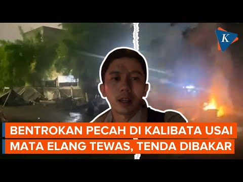 Bentrokan Pecah Usai Mata Elang Tewas di Kalibata, Tenda Pedagang Dibakar