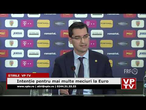 Intenție pentru mai multe meciuri la Euro