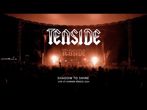 Tenside - SHADOW TO SHINE (Live at Summer Breeze 2024)