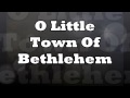 O Little Town of Bethlehem