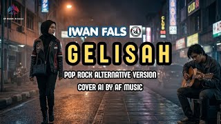 Download lagu Iwan fals - gelisah | pop rock alternative version | cover by AF music  mp3