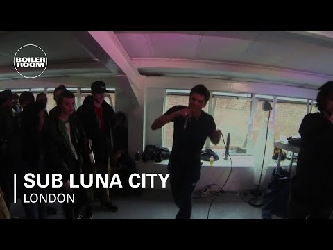 Sub Luna City Boiler Room London Live Show