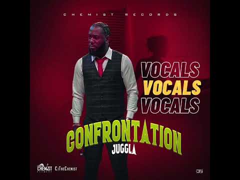 Juggla, cjthechemist - Confrontation (VOCALS ONLY ) ACAPELLA