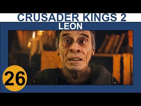 Crusader Kings 2: Monks and Mystics - Leon - Ep 26