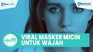 Viral di Media Sosial Micin Bisa Memutihkan Wajah, Begini Penjelasan Dr. Margaretha Indah