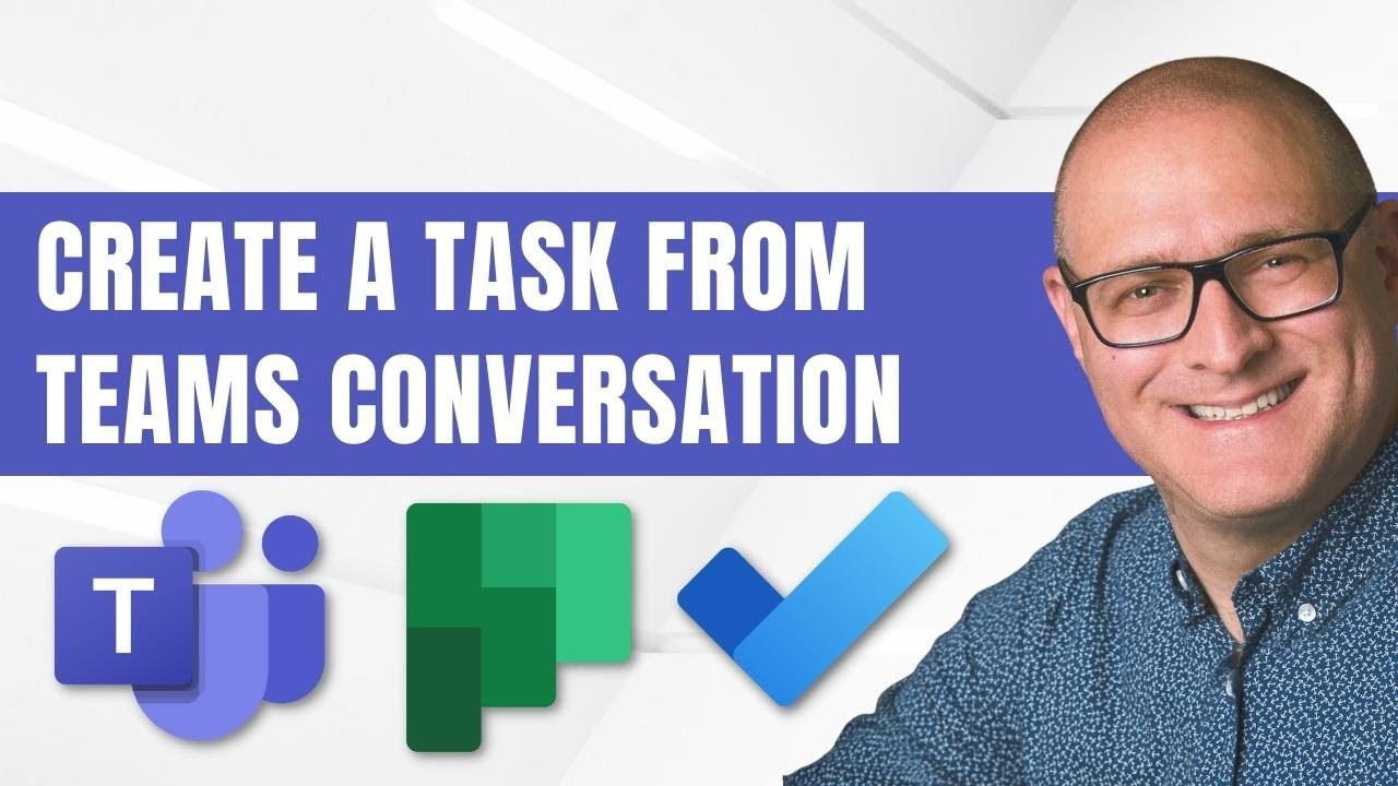 How to create a Task From a Teams Conversation