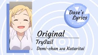 {Romaji Lyrics} TrySail - Original [FULL VERSION || Terjemahan Indonesia]