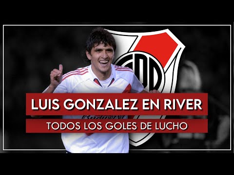 LUIS GONZÁLEZ en RIVER | TODOS los GOLES de LUCHO en el MILLONARIO