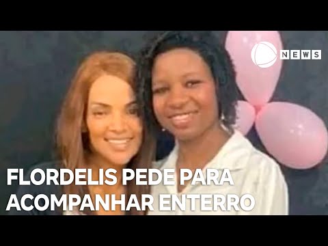 Defesa pede autorização para Flordelis sair da cadeia para acompanhar enterro da filha