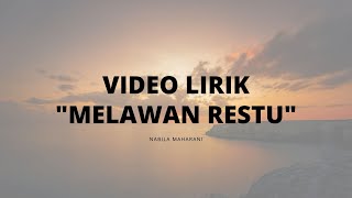 Download lagu Nabila Maharani - Lirik Lagu Melawan Restu Akustik Gitar Cover by Nabila Maharani mp3 Download lagu Nabila Maharani - Lirik Lagu Melawan Restu Akustik Gitar Cover by Nabila Maharani mp3