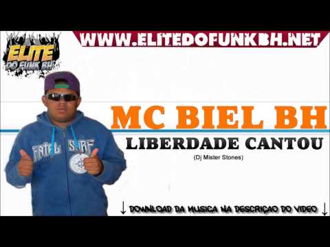 MC BIEL BH - LIBERDADE CANTOU (DJ MIRTERSTONES)