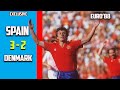 Spain vs Denmark 3 - 2 Euro 88