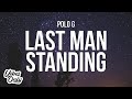 Polo G Last Man Standing Lyrics