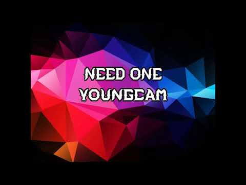 YoungCam - Need One (Prod.RXNEY & Ricci)