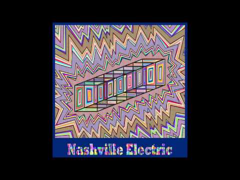 Nashville Electric - With That Taste in Your Mouth