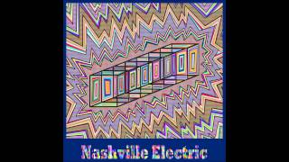 Nashville Electric - With That Taste in Your Mouth
