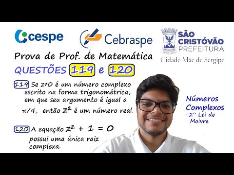 Questões 119 e 120 - CESPE/CEBRASPE - SÃO CRISTOVÃO - Prof de Matemática