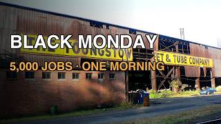 5,000 Jobs Vanished in One Morning. The Whole City Tried to Buy the Mill Back. Youngstown, Ohio
