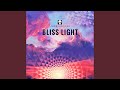 Bliss Light (Original Mix)