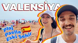 Valensiya'da Plaj, Paella ve Eski Şehir | 3 Gün Yetmedi!!