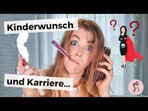 Desire for children and career/work – how do you combine family planning and job?!