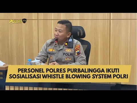 PERSONEL POLRES PURBALINGGA IKUTI SOSIALISASI WHISTLE BLOWING SYSTEM POLRI