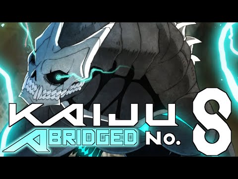 Kaiju No. 8 ABRIDGED - Episode 01