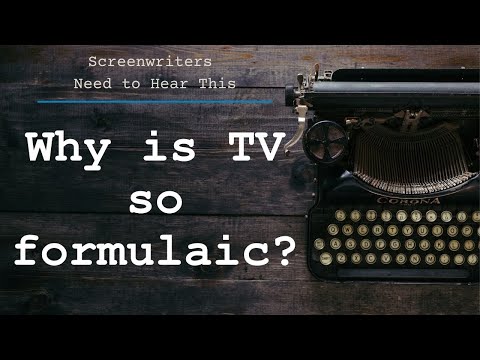 Why is television so formulaic?