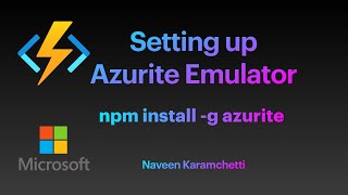 Azure Function - HOW TO Setup Azurite open-source emulator in local environment for testing apps