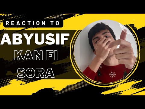 Abyusif - Reaction - Kan Fi Sora (Prod. @IsmailNosratofficial  @hassankhorshed ابيوسف - كان في صورة