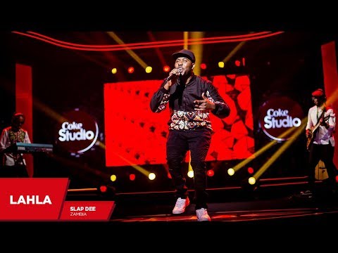 Slapdee: Lahla (Cover)-  Coke Studio Africa